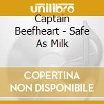 Captain Beefheart - Safe As Milk cd