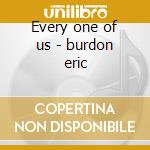 Every one of us - burdon eric cd