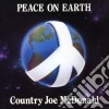 Country Joe Mcdonald - Peace On Earth cd