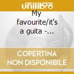My favourite/it's a guita - atkins chet cd