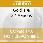 Gold 1 & 2 / Various cd