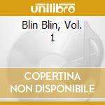 Blin Blin, Vol. 1 cd