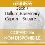 Jack / Hallum,Rosemary Capon - Square Dancing Made Easy cd