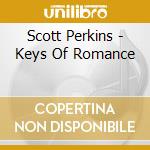 Scott Perkins - Keys Of Romance