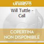 Will Tuttle - Call cd