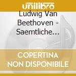 Ludwig Van Beethoven - Saemtliche Violinsonaten (3 Cd) cd musicale di Beethoven ludwig van