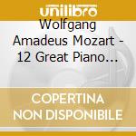 Wolfgang Amadeus Mozart - 12 Great Piano Concerti (5 Cd)