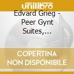 Edvard Grieg - Peer Gynt Suites, Symphonic Dances (2 Cd) cd