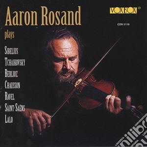 Aaron Rosand - Plays Sibelius, Saint-Saens, Lalo.. cd musicale di Jean Sibelius / Camille Saint