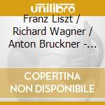 Franz Liszt / Richard Wagner / Anton Bruckner - Jascha Horenstein: Conducts Liszt / Wagner / Bruckner (2 Cd) cd musicale di Richard Wagner