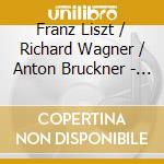 Franz Liszt / Richard Wagner / Anton Bruckner - Jascha Horenstein: Conducts Liszt / Wagner / Bruckner (2 Cd) cd