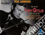 Ivry Gitlis: The Art Of - Violin Concertos (2 Cd)