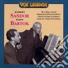 Bela Bartok - Gyorgy Sandor: Plays Bartok (2 Cd) cd musicale di Bartok