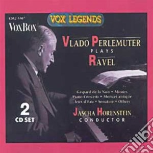 Vlado Perlemuter: Plays Ravel (2 Cd) cd musicale di Ravel Maurice