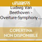 Ludwig Van Beethoven - Overture-Symphony No.5 & 6 (2 Cd) cd