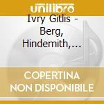 Ivry Gitlis - Berg, Hindemith, Stravinsky cd