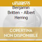 Benjamin Britten - Albert Herring cd