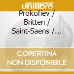 Prokofiev / Britten / Saint-Saens / Faerber - Peter & Wolf / Young Person'S Guide / Carnival cd