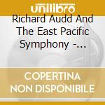 Richard Audd And The East Pacific Symphony - Somewhere Over... cd
