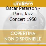 Oscar Peterson - Paris Jazz Concert 1958 cd