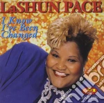 Lashun Pace - I Know I'Ve Been Changed cd