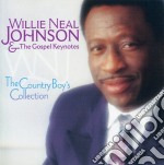 Willie Neal Johnson & The Gospel Keynotes - The Country Boy'S Collection