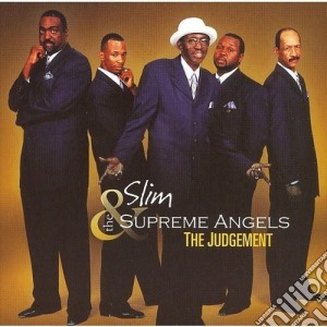 Slim & The Supreme Angels - Judgement cd musicale di Slim & Supreme Angels