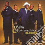 Slim & The Supreme Angels - Judgement