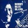 Bobby Blue Bland - 1St Class Blues cd