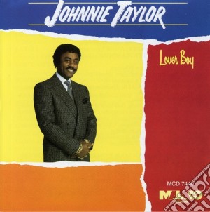 Johnnie Taylor - Loverboy cd musicale di Johnnie Taylor