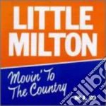Little Milton - Movin To The Country cd