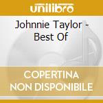 Johnnie Taylor - Best Of cd