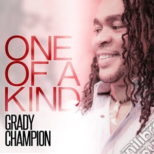 Grady Champion - One Of A Kind cd musicale di Grady Champion