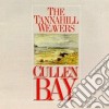The Tannahill Weavers - Cullen Bay cd