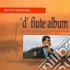 Kevin Crawford - D'flute Album cd