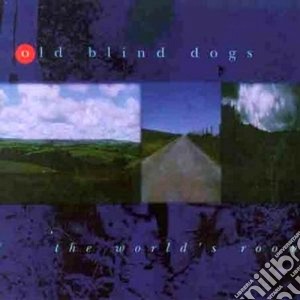 Old Blind Dogs - The World's Room cd musicale di Old blind dogs
