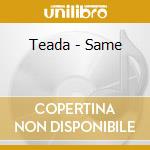 Teada - Same cd musicale di Teada