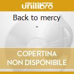 Back to mercy - cd