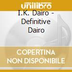 I.K. Dairo - Definitive Dairo