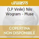 (LP Vinile) Nils Wogram - Muse vinile