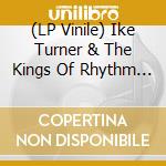 (LP Vinile) Ike Turner & The Kings Of Rhythm - A Black Man's Soul lp vinile