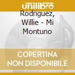 Rodriguez, Willie - Mi Montuno cd