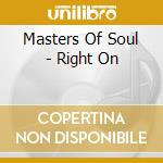 Masters Of Soul - Right On cd