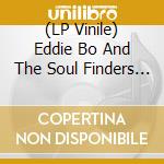 (LP Vinile) Eddie Bo And The Soul Finders - The Hook & Sling vinile