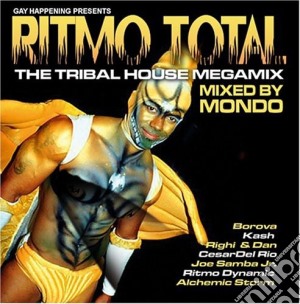 Gay Happening Presents Ritmo Total The Tribal House Mix / Various cd musicale