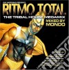 Gay Happening Presents Ritmo Total The Tribal House Mix / Various cd