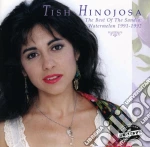 Tish Hinojosa - The Best Of The Sandia: Watermelon Years 1991-1992 cd