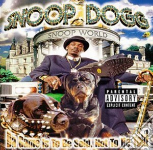 Snoop Dogg - Da Game Is To Be Sold Not To Be Told cd musicale di Snoop Doggy Dogg