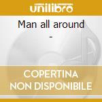 Man all around - cd
