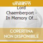 Lord Chaemberport - In Memory Of Francis Freedays cd
